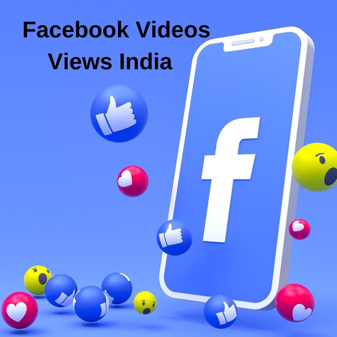 Facebook Videos Views 500 India
