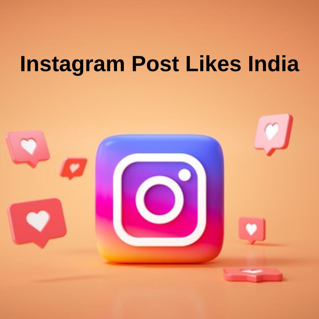 Instagram Post Likes 500 India