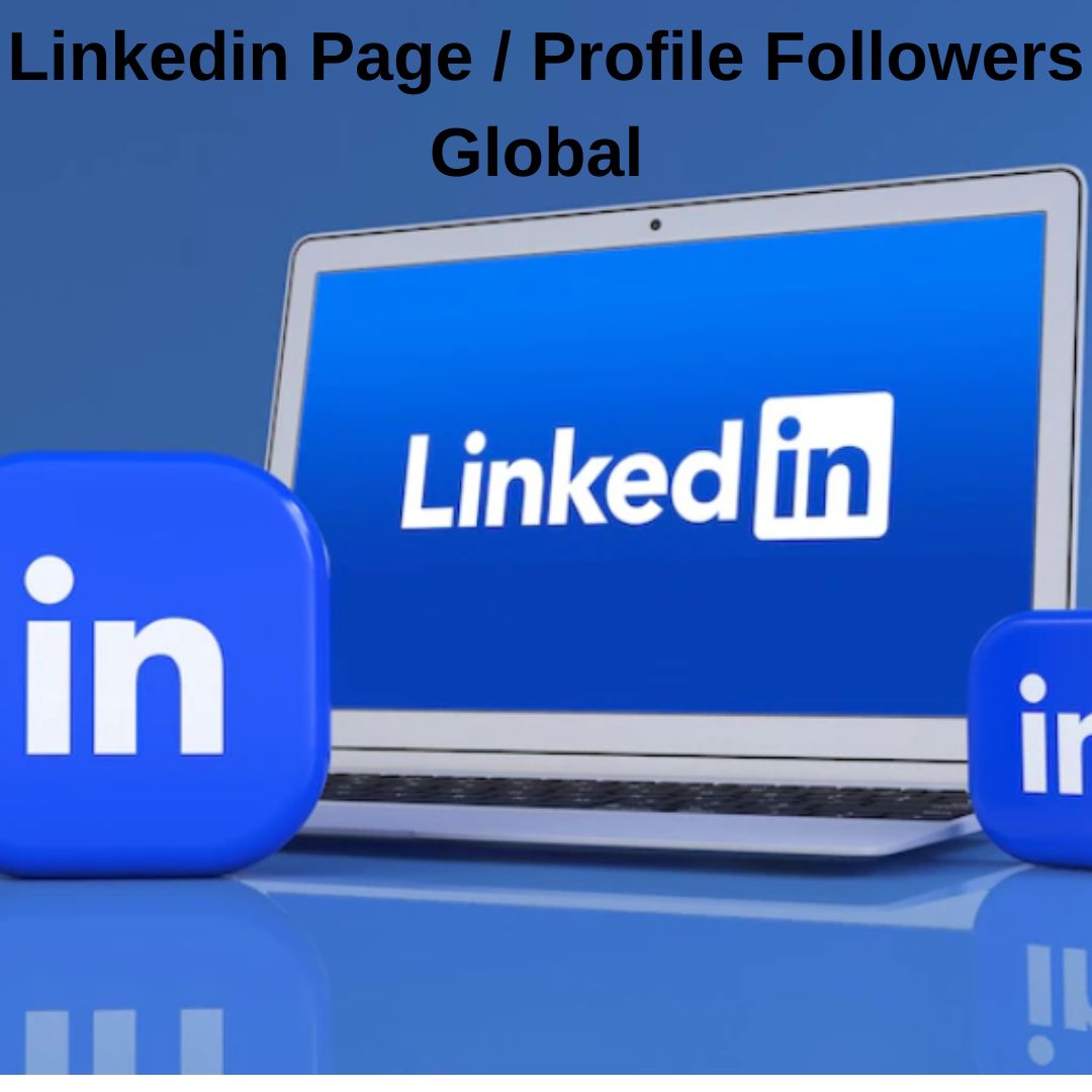 Linkedin Page Profile Followers Global
